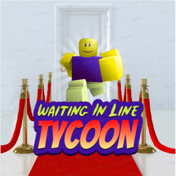 Waiting in Line Tycoon