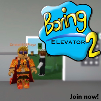 Boring Elevator (buggy but playable)