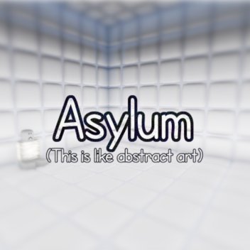 Asylum