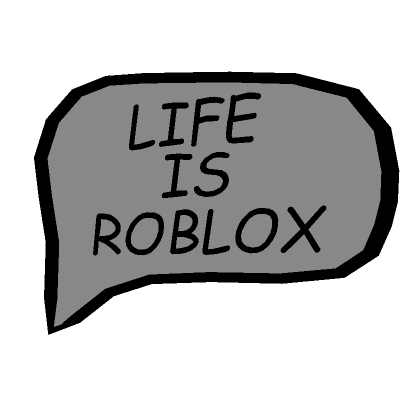 ROBLOX  LIFE 
