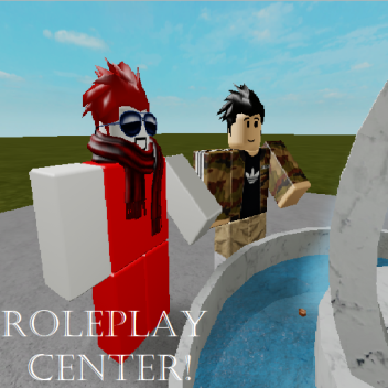 [🎉UPDATE!🎉] Roleplay Center!
