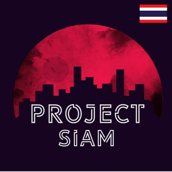 Project Siam [TH]