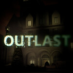 OUTLAST | Night Vision