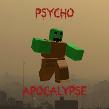 Psycho Apocalypse